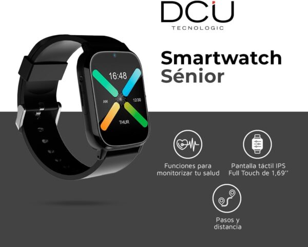 DCU TECNOLOGIC - Smartwatch Sénior con GPS y Videollamadas 4G - Reloj Inteligente con Pantalla IPS Full Touch de 1,69’’ - IPX6 Impermeable - Ideal para Adulto Mayor - Color Negro - Image 3