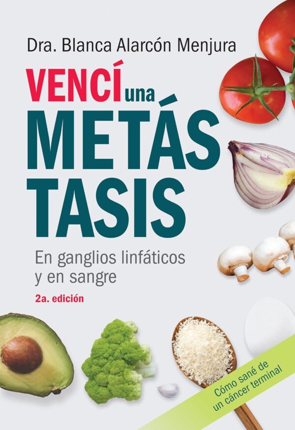 Vencí una metástasis en ganglios linfáticos y en sangre