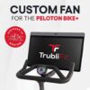 TrubliFit Ventilador personalizado para Peloton Bike+ - Accesorios para Peloton Bike Plus - No es compatible con bicicleta original (Peloton Bike+) - Image 3