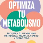 Optimiza tu metabolismo review